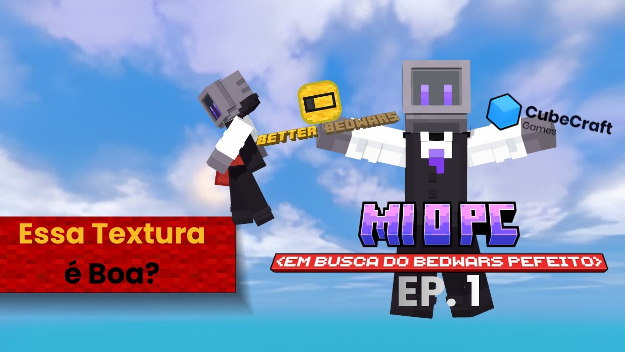 Encontrei A TEXTURA!!! | Em Busca do Bedwars Perfeito | 💻Mi o Pc⛏️