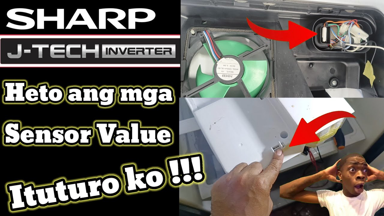 Sharp J-TECH Inverter Refrigerator | Sensor Value Ituturo ko !!