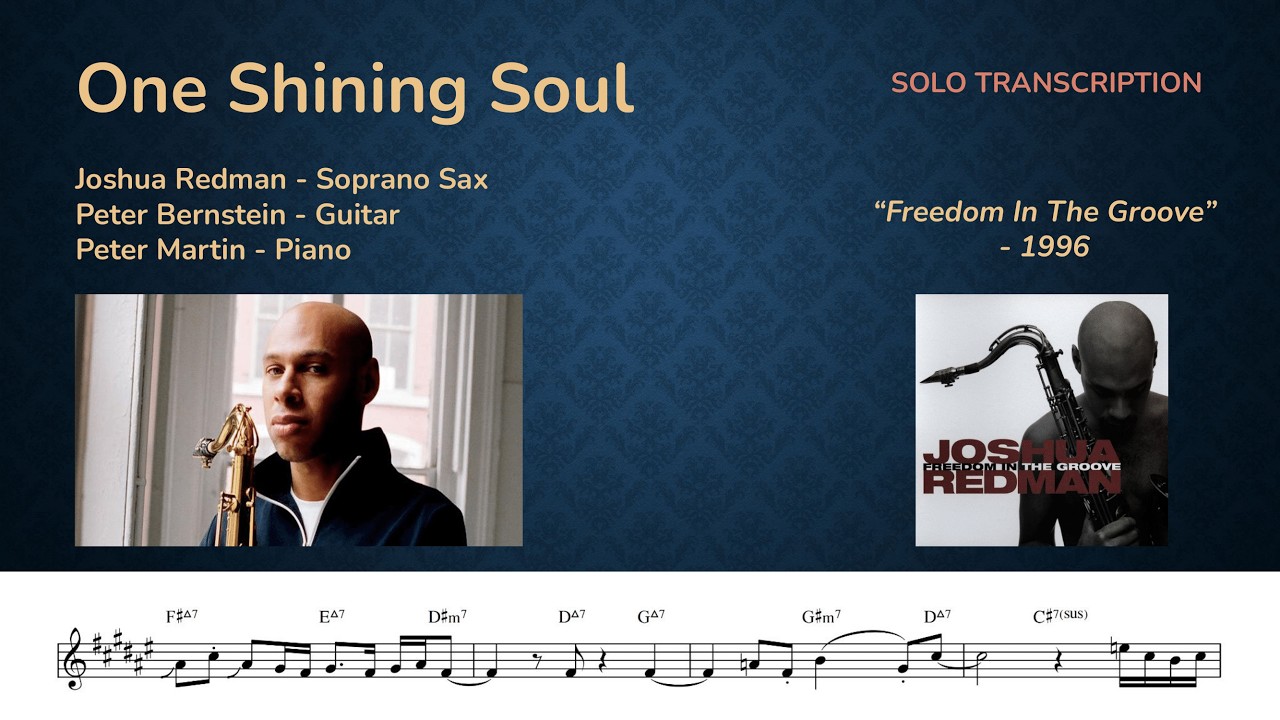Joshua Redman, Peter Martin - One Shining Soul (Transcription)