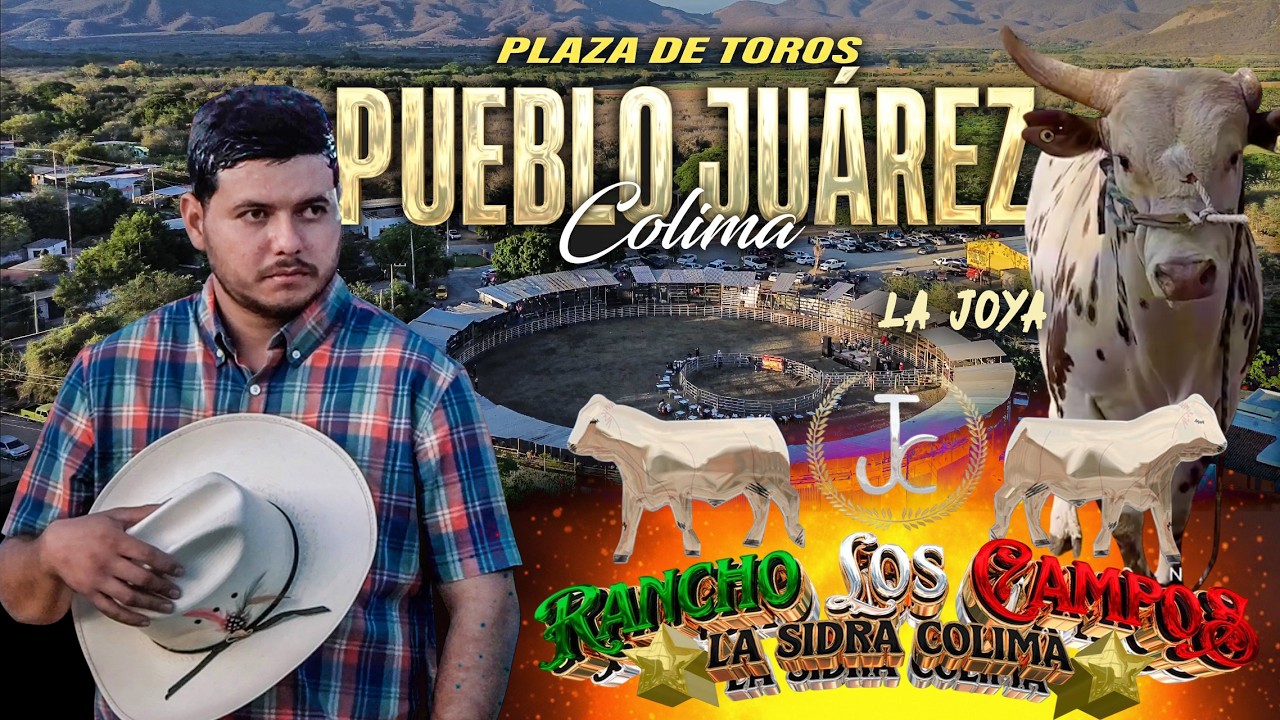 Rancho los Campos llega a Pueblo Ju&aacute;rez Colima | 2 RETOS m&aacute;s esperados LA JOYA Y ORGULLO DEL PATR&Oacute;N