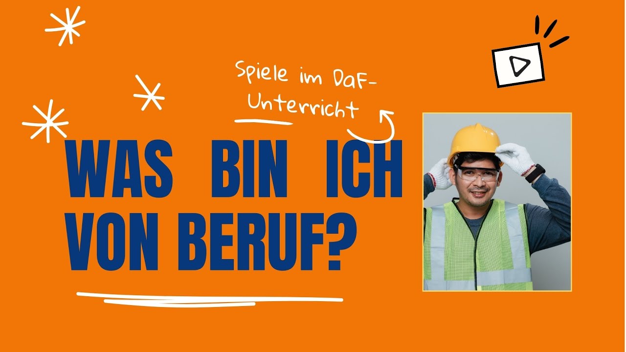 Spiel f&uuml;r den Sprachunterricht: Was bin ich von Beruf?