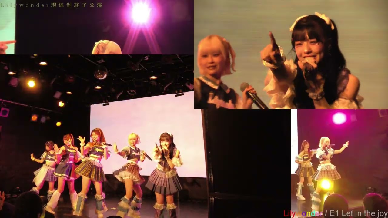 Lilywonder現体制終了公演／12E1／Let in the joy
