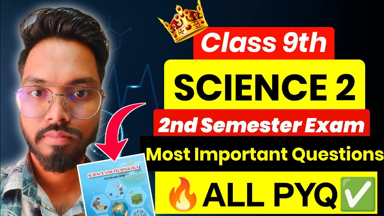 Important Topics Complete ✅ Science 2 Most Important Question 2nd Semester Exam class 9th | Sd Tech 