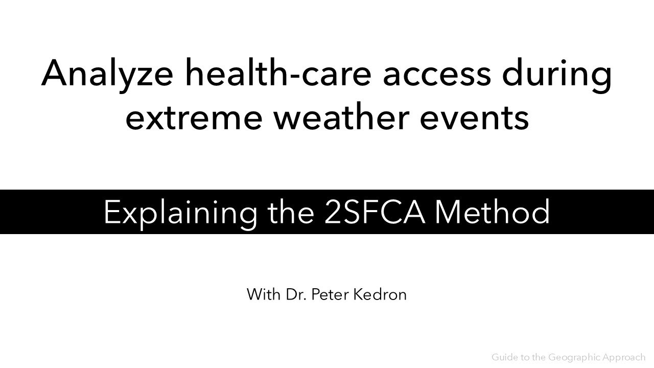 2SFCA Method