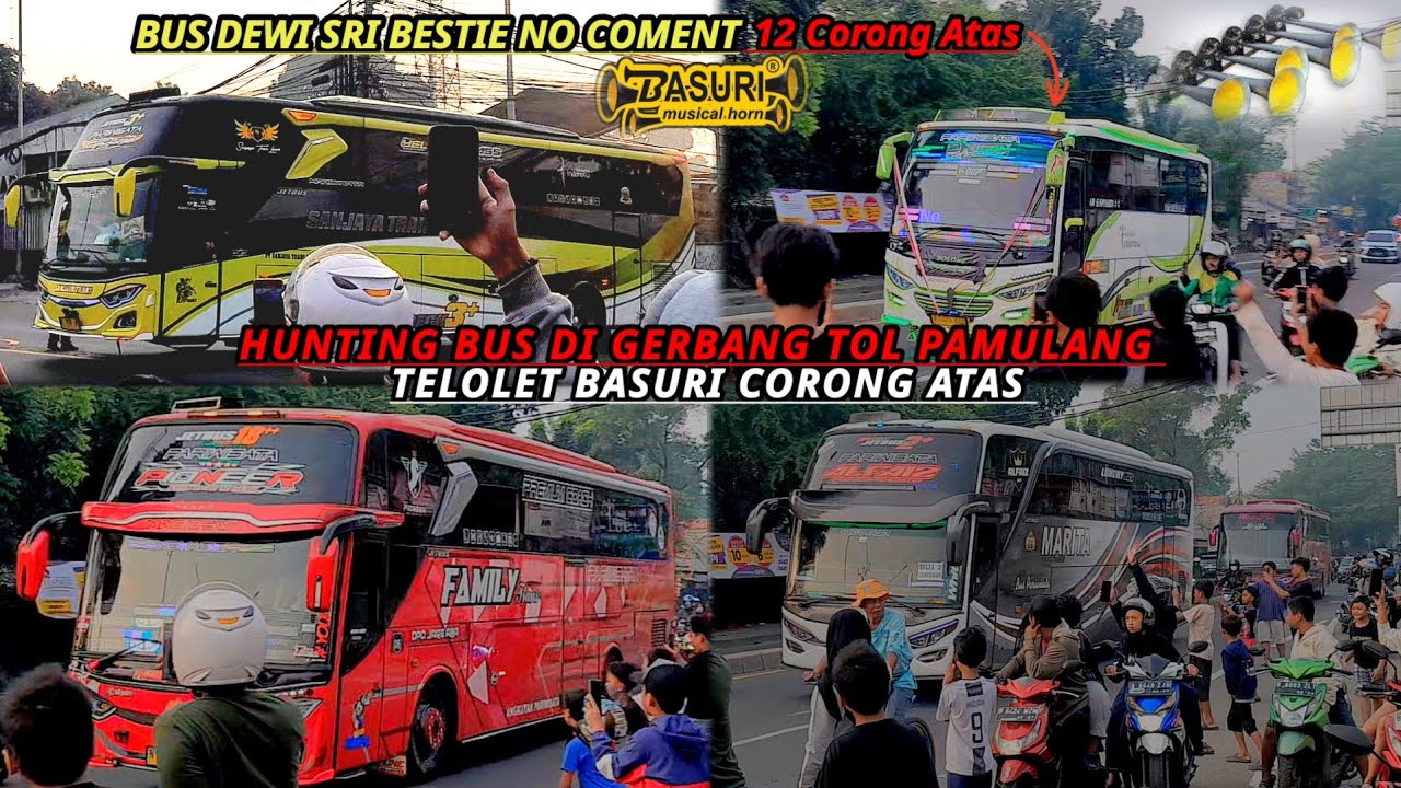 TELOLET BASURI CORONG ATAS‼️HUNTING BUS DI GERBANG TOL PAMULANG