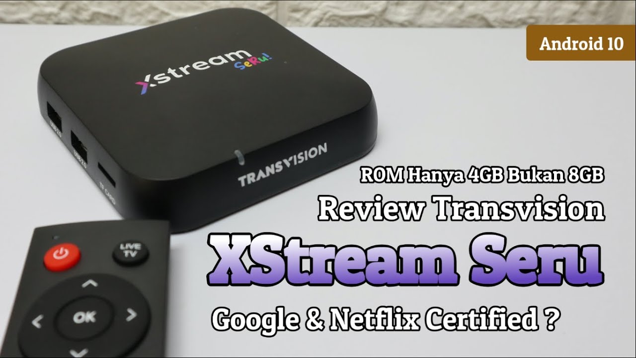Full Review Transvision XStream Seru Android 10 Support Voice Command & Webcam BeinSports 1&2