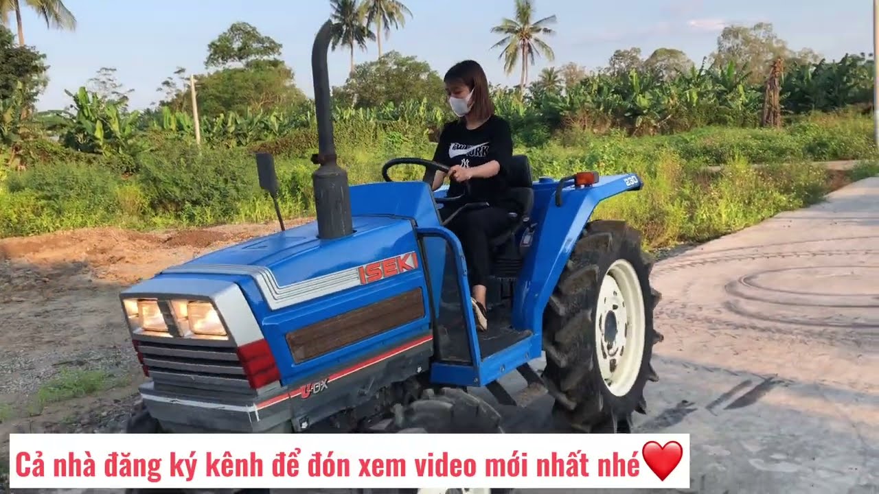 Thử thách lái máy cày | Cô Ba Máy Cày | Iseki TA230 4X4 MFWD 4WD