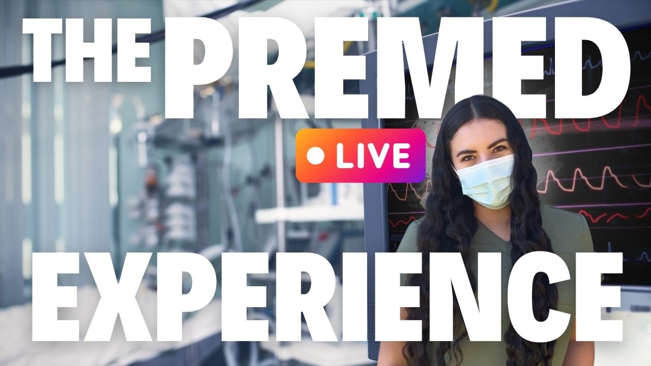 The Premed Experience LIVE EVENT | Q&A with Med School Admissions Deans, Doctors & Med Students