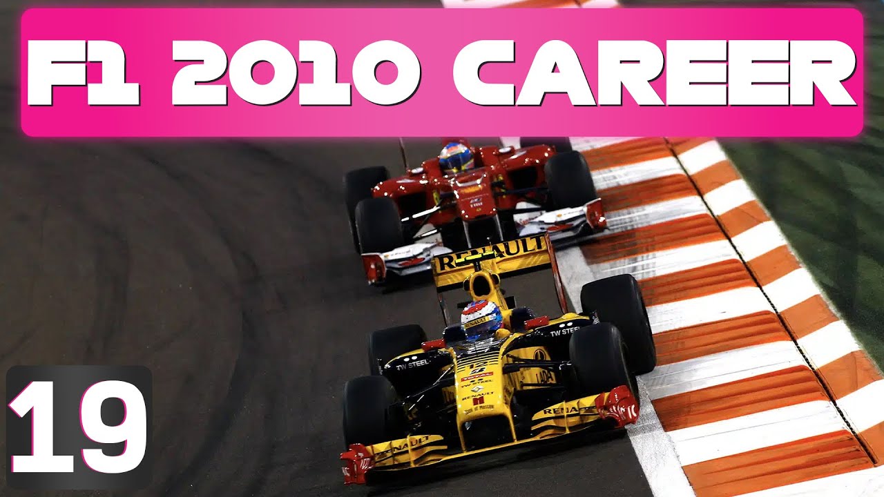 SEASON FINALE | F1 2010 Career (Part 19)