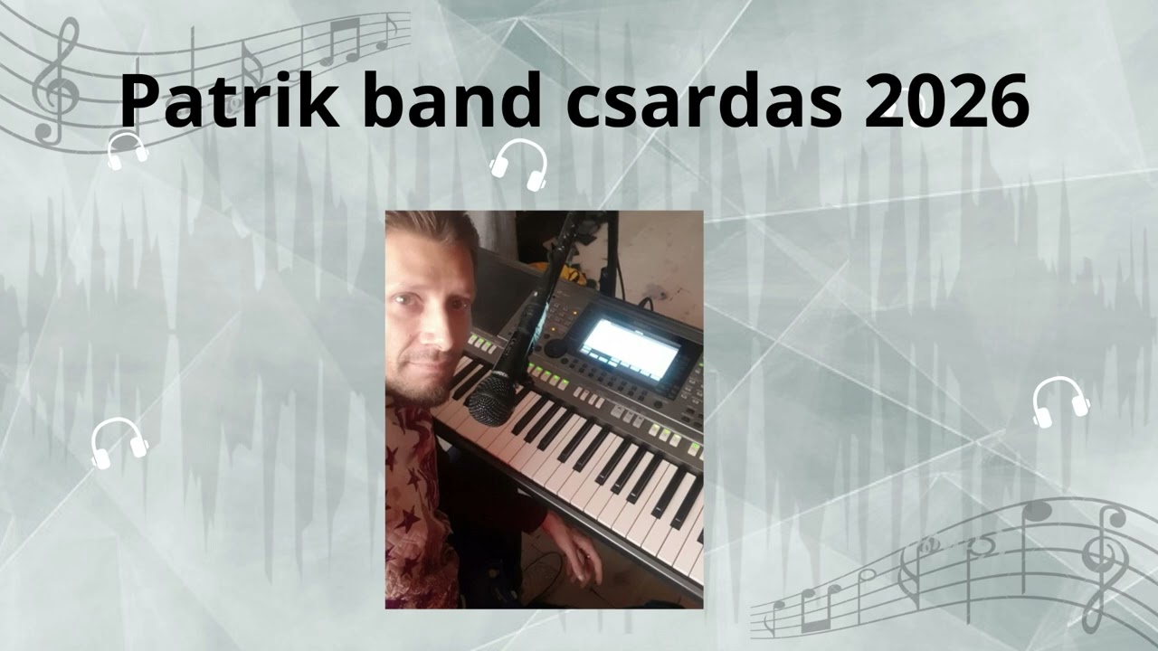 patrik band 2026 csardas