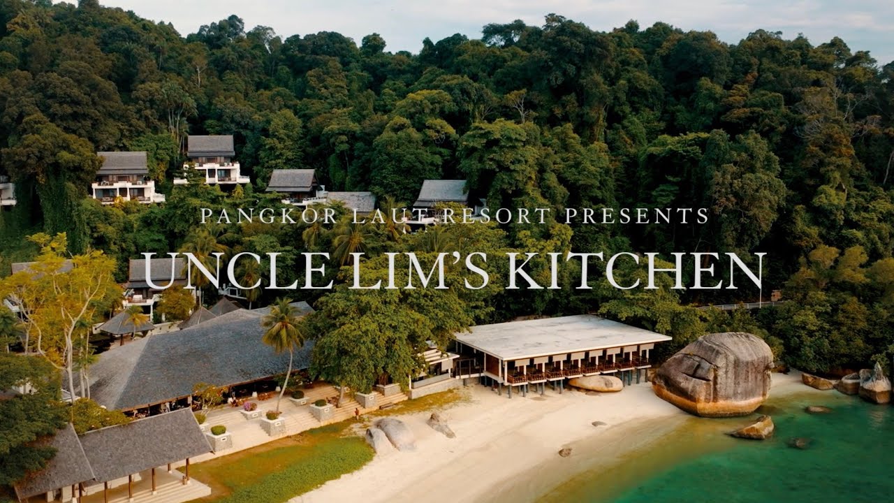 Uncle Lim’s Kitchen | Pangkor Laut Resort