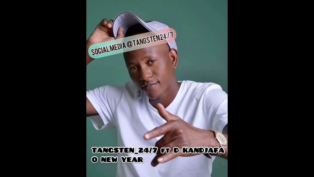 Tangsten _24/7 ft D kandjafa-o new year        @Kingteeedee @ROCKAZTV @TheNamibianNews@MusheLife
