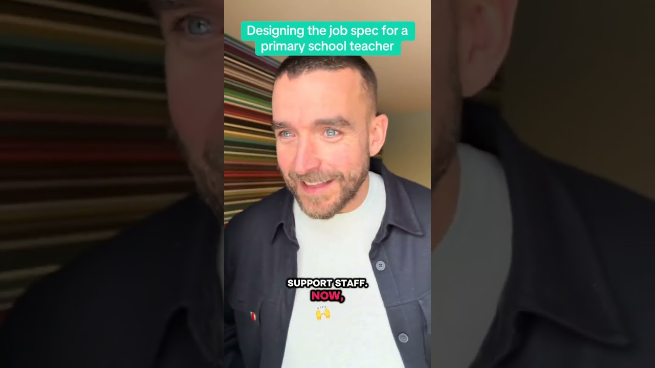 Designing the job spec for a primary school teacher
