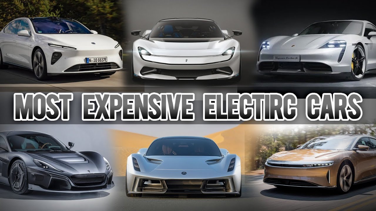 Top 10 Most expensive electric cars