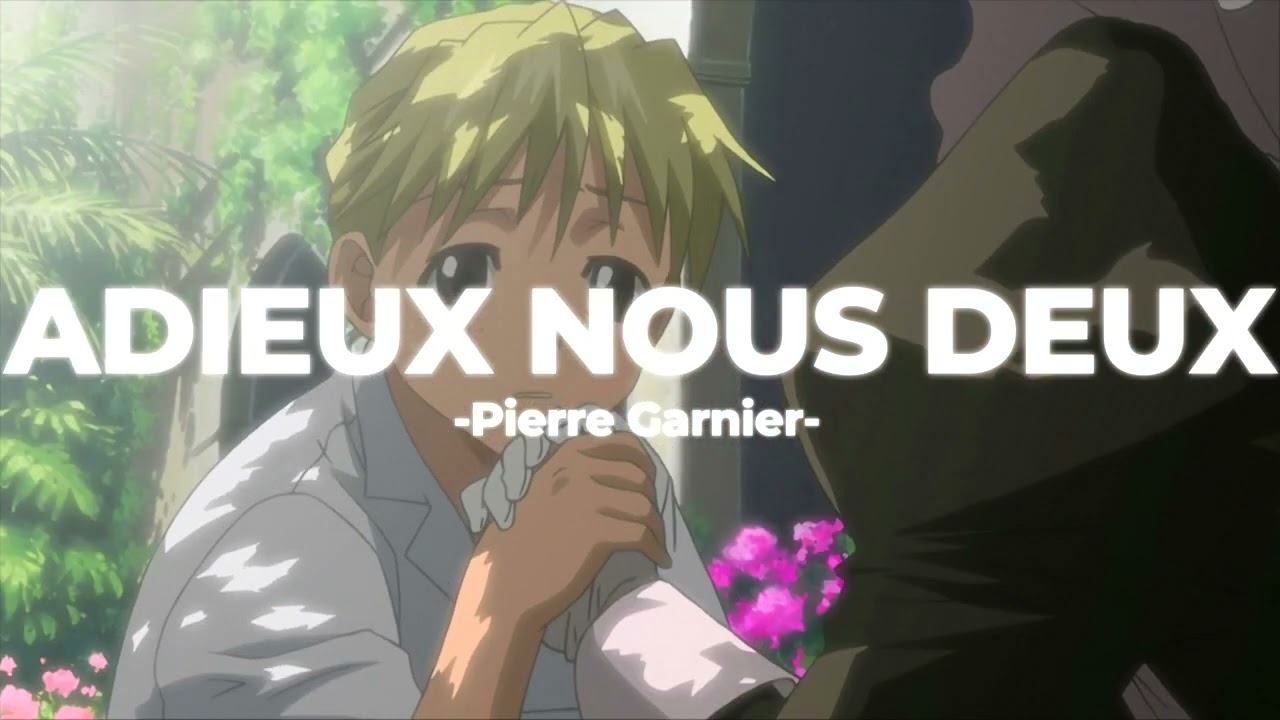 👋🏻Adieux nous deux - Pierre Garnier (Slowed+Reverb)