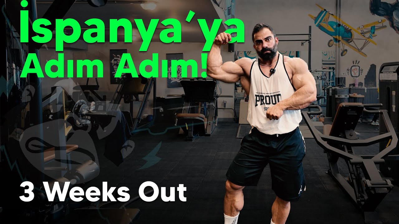 İspanya'ya Adım Adım | 3 Weeks Out