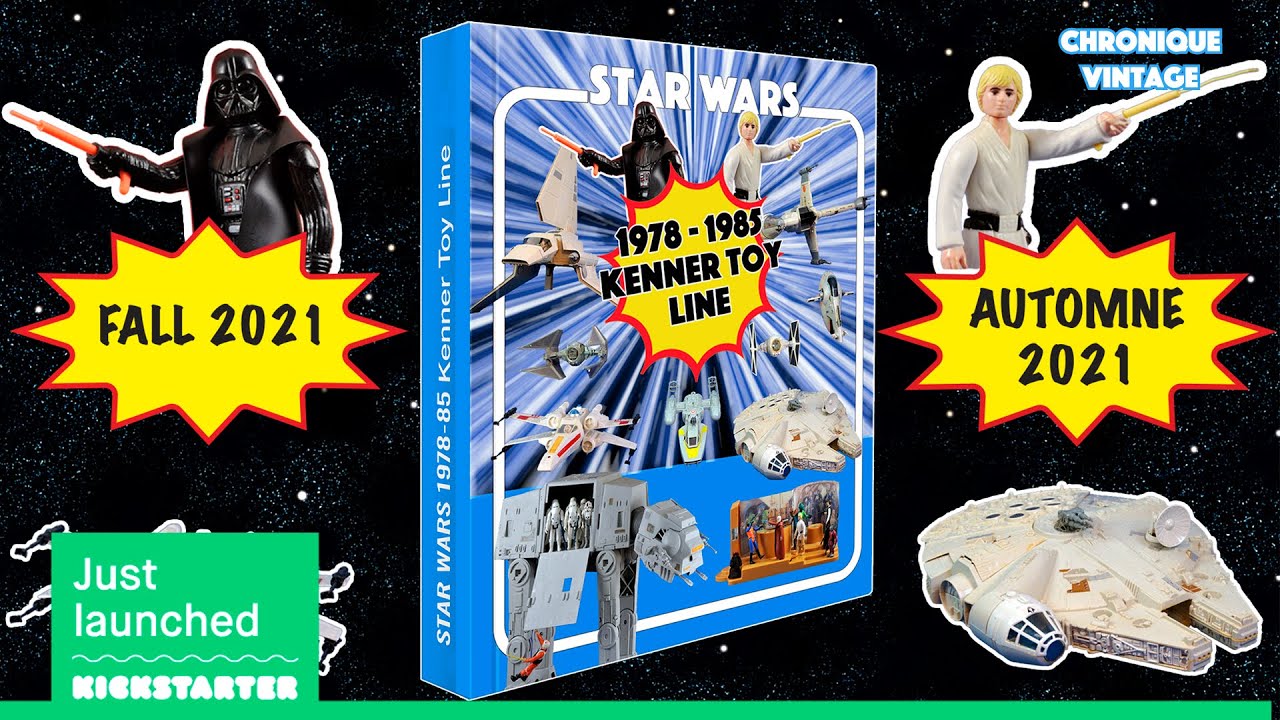 1978 85 Star Wars Vintage Kenner Toy Line Kickstarter start today !