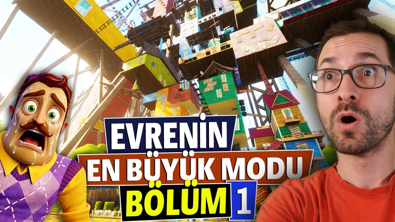 Evrenin En Büyük Modu Bölüm 1 - Hello Neighbor Mod Braymi