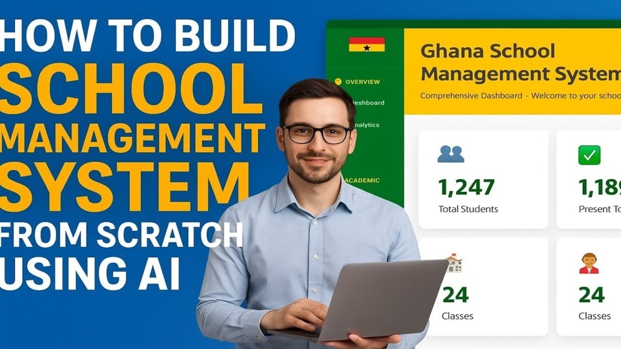 How to Build a School Management System for Ghanaian Schools with AI | Full Step-by-Step Guide.