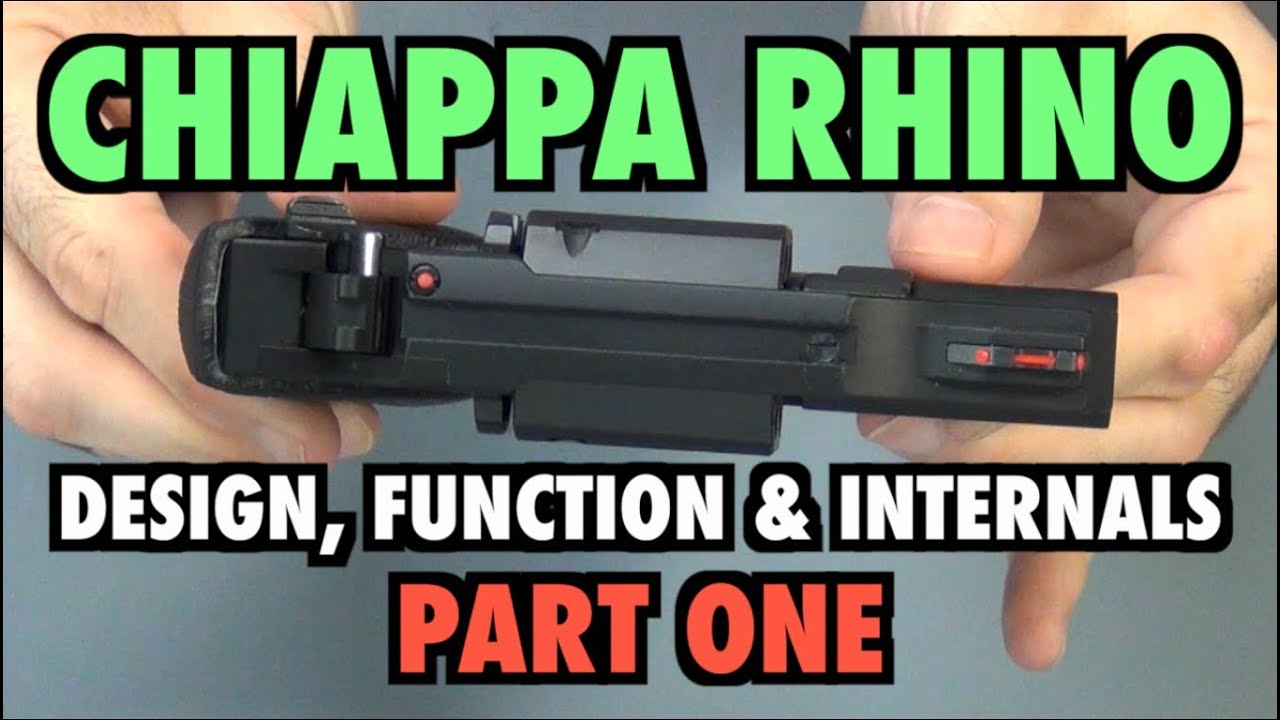Chiappa Rhino: дизайн, функции и внутреннее устройство (часть 1)