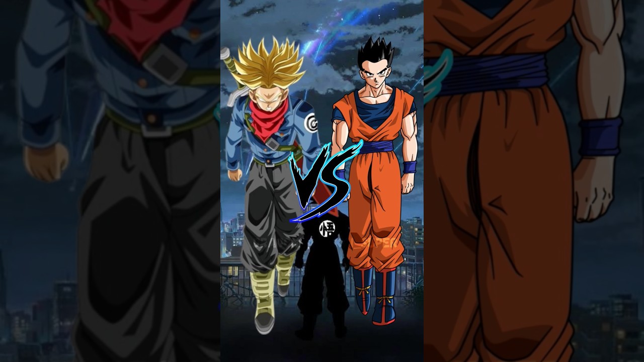 Gohan vs Trunks & Future Trunks Comparison Video #goku #dragonball #gohan #anime
