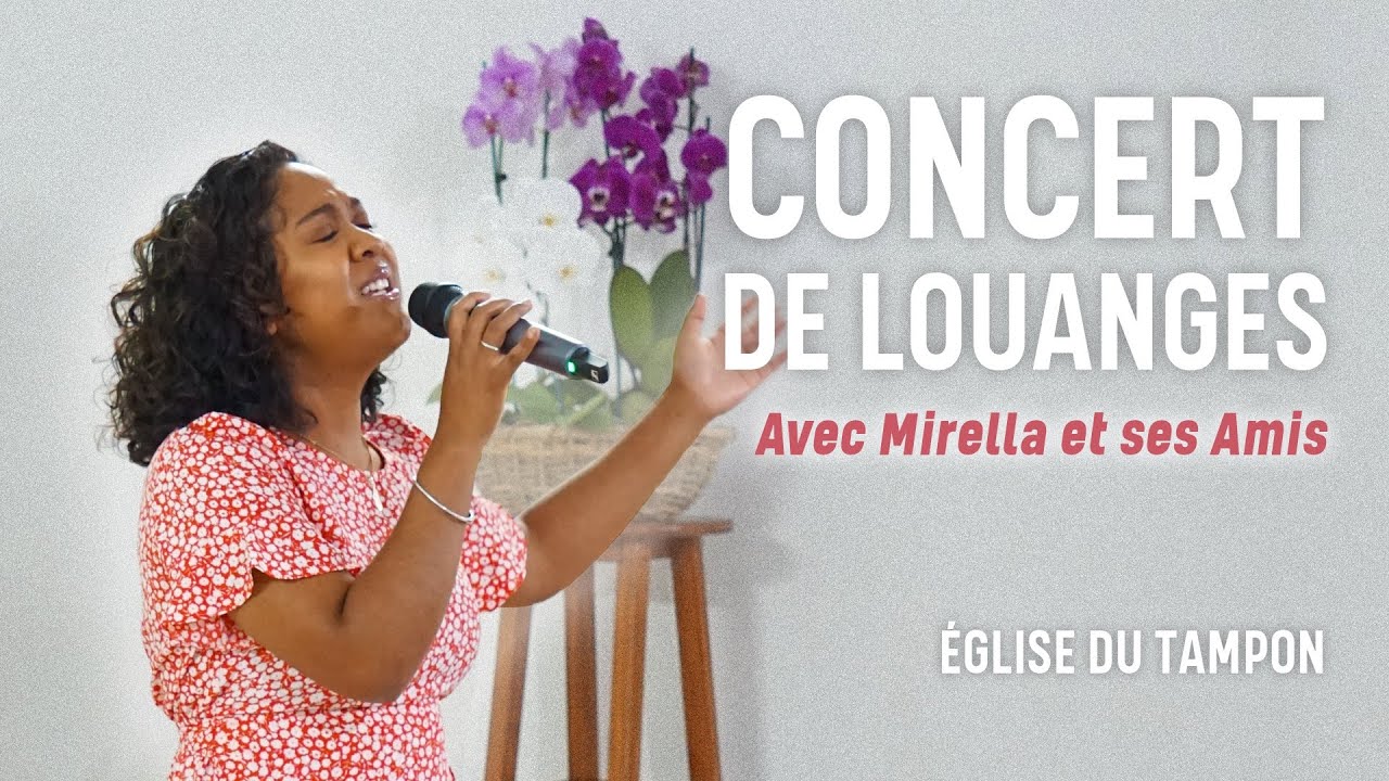 Concert de louanges avec Mirella et ses amis | Église du Tampon