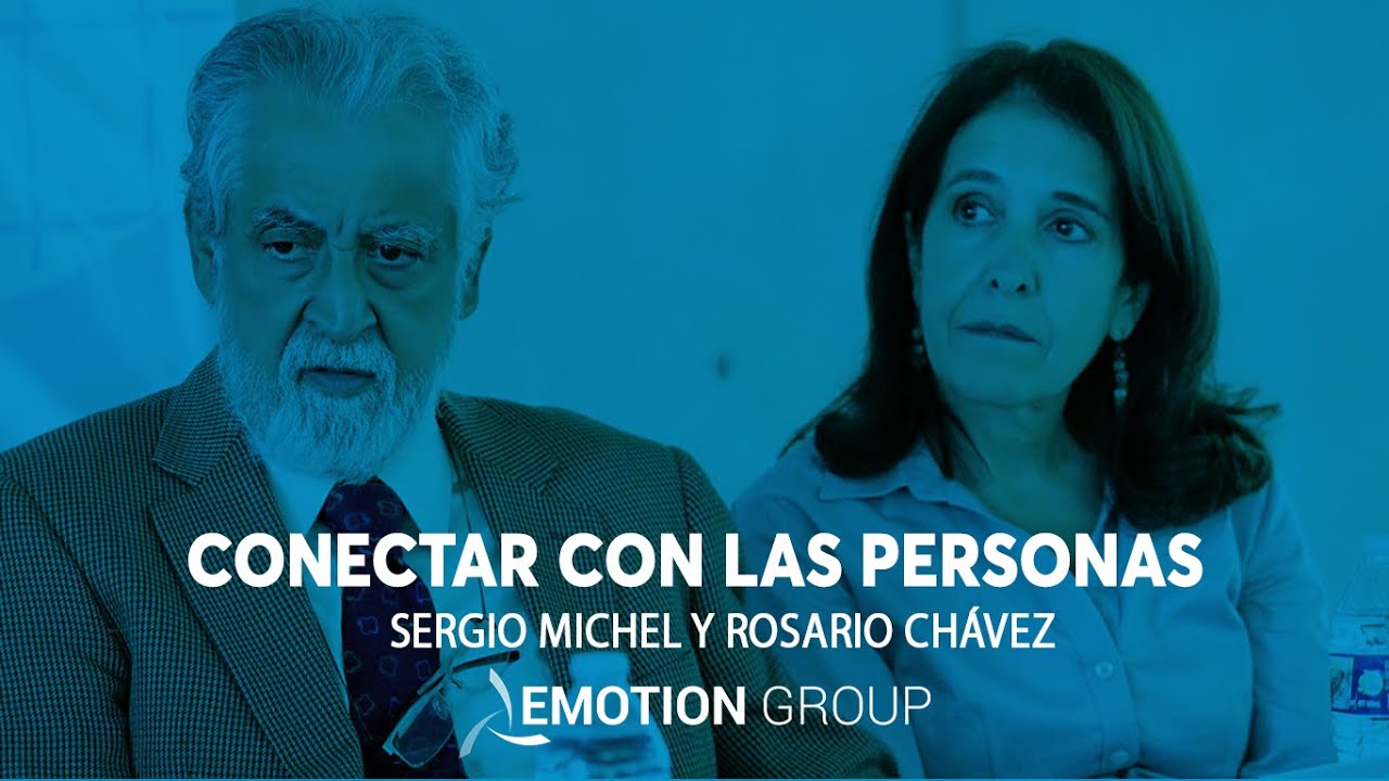 Conectando con el otro con Sergio Michel y Rosario Ch&aacute;vez