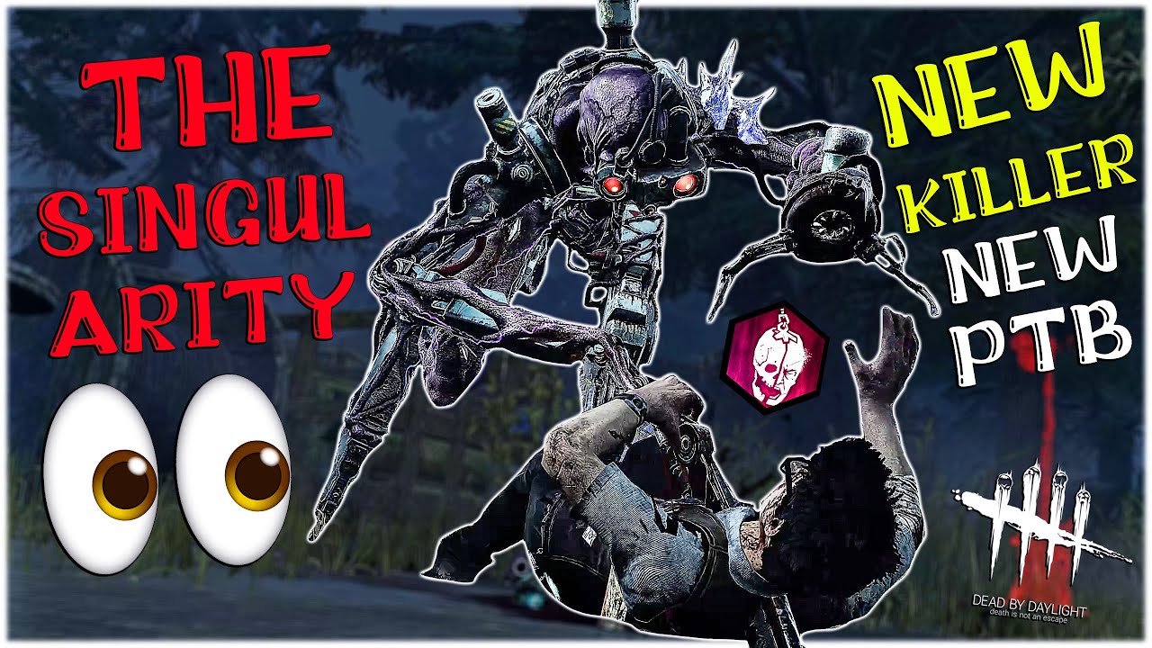 ديد باي داي لايت|Dead by Daylight | new chapter NEW KILLER The Singularity | الكيلر الفضائي الجديد 👀