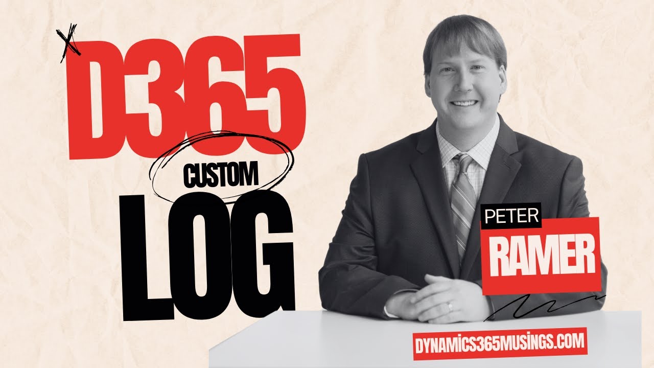D365 Custom Log