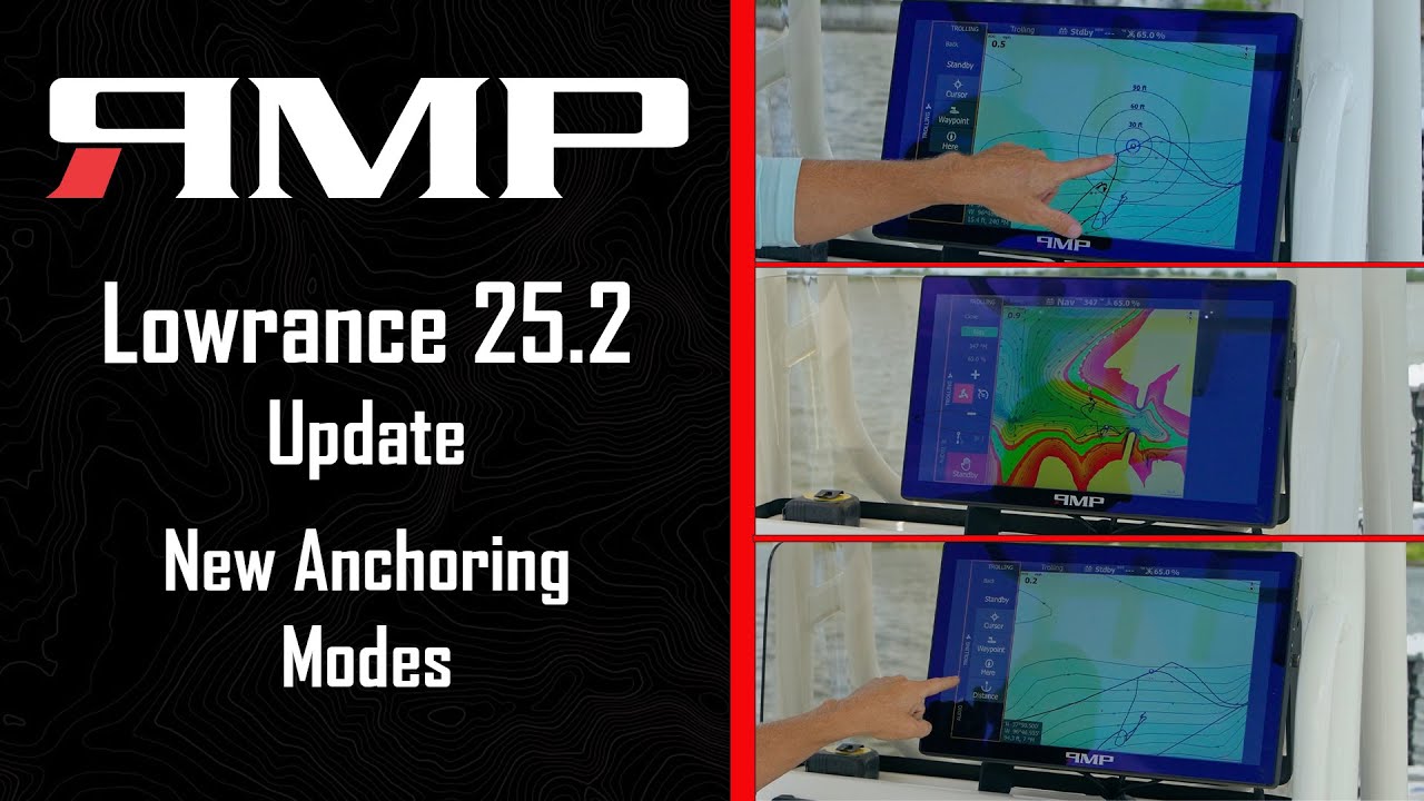 Lowrance 25.2 Update All Anchoring Modes! DON'T MISS THIS UPDATE!!!