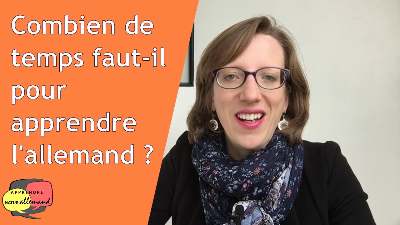 Combien de TEMPS faut-il pour apprendre l'ALLEMAND ?