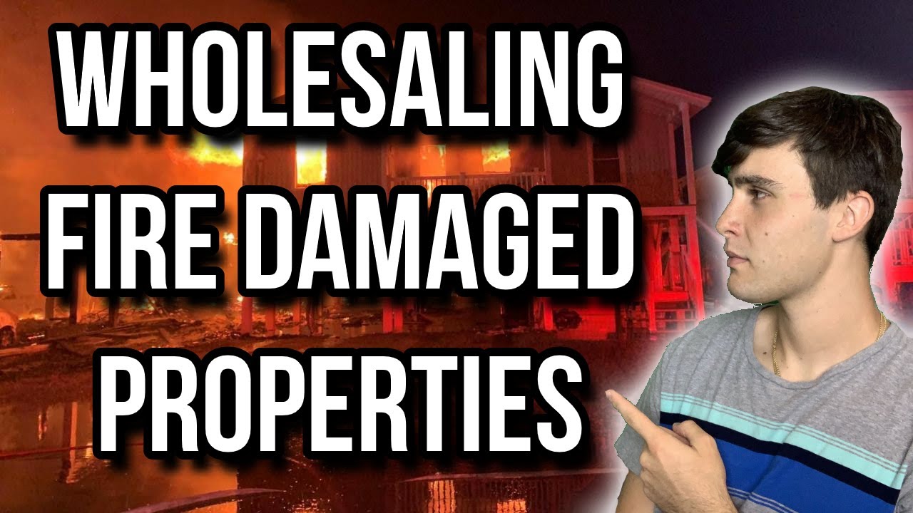 How to Find & Wholesale Fire Damaged Properties