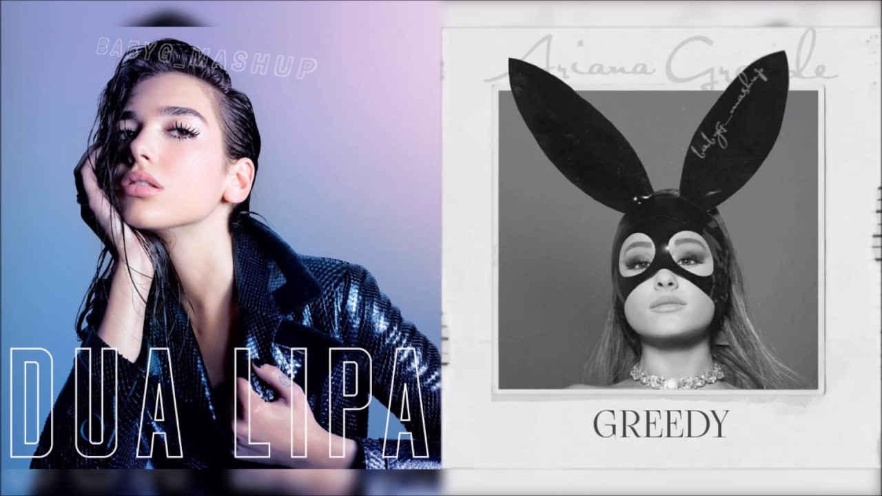 BLOW YOUR MIND (MWAH) & GREEDY | Ariana Grande & Dua Lipa Mashup