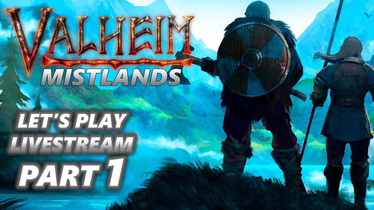 Valheim Mistlands Update - Livestream / Let's Play Part 1 (1440p60)