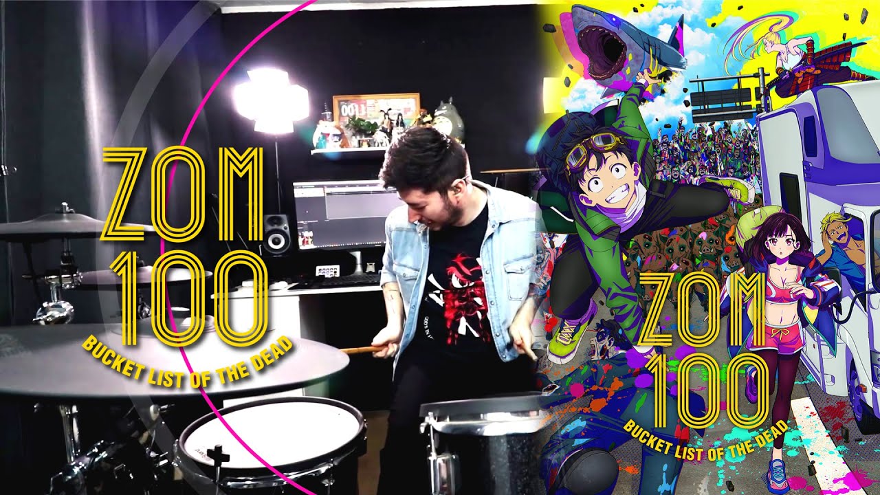 (Zom 100: Bucket List of the Dead OP Full) KANA-BOON『Song of the Dead』(Drum Cover)