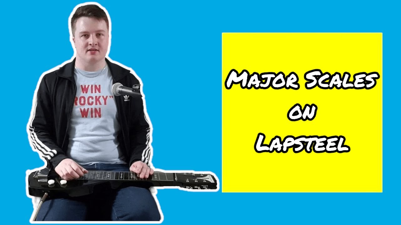 Lesson 3 - Major Scales Lapsteel with Tabs (C6 Tuning)