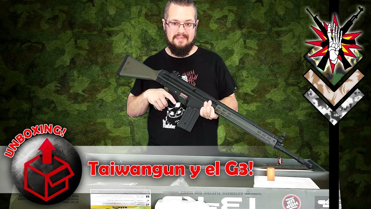 Unboxing: Taiwangun y el G3!