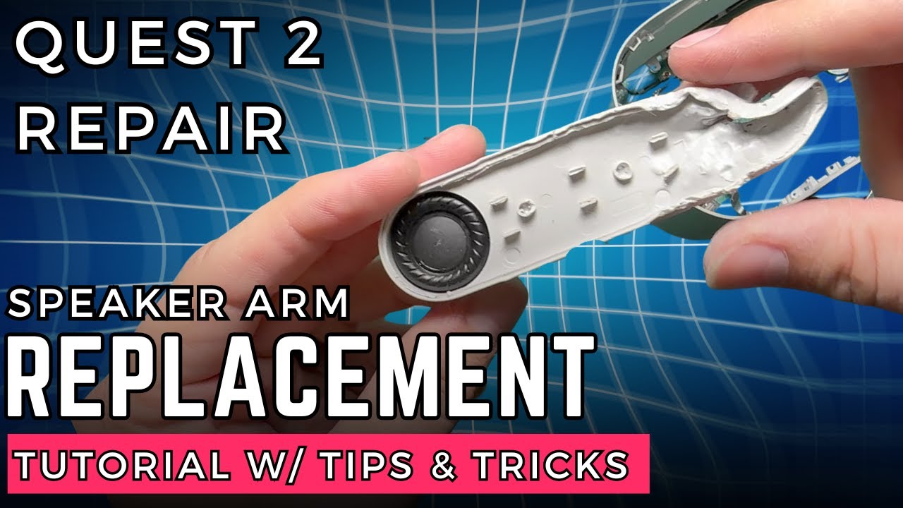 Replace the Speaker Arm On Your Quest 2 - Step By Step Tutorial