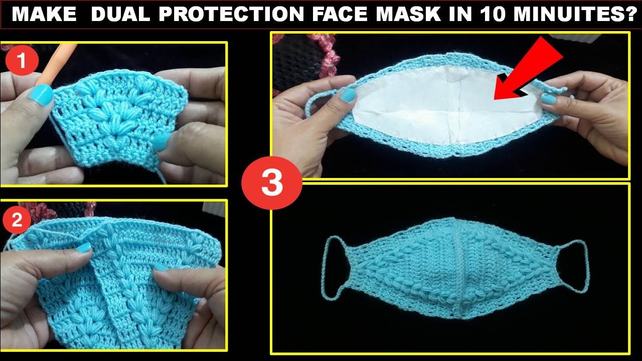 Crochet Dual Protection Face Mask at Home for Corona Virus | Tutorial