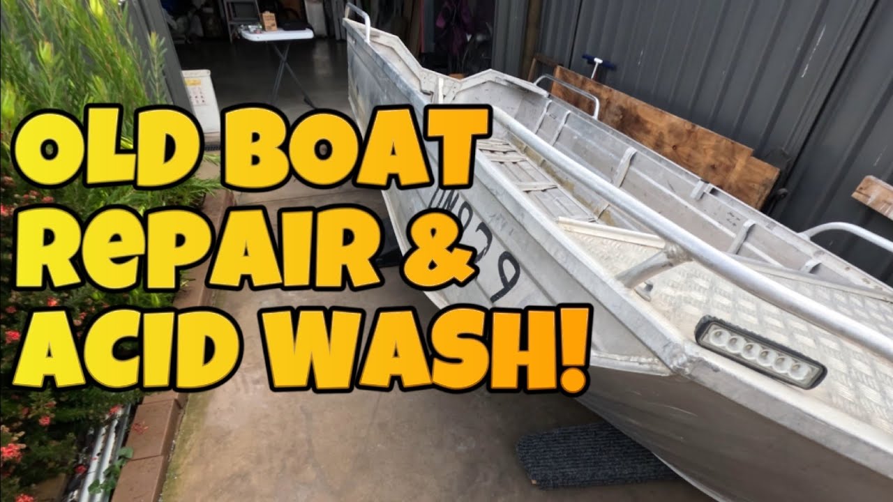 Old Aluminium Boat Repairs and Acid Wash -  Prepped for Paint
