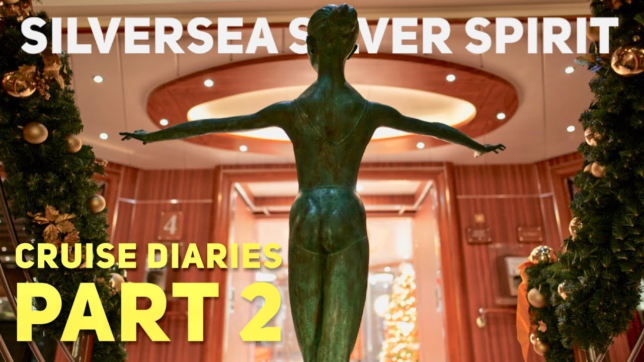 Silversea Cruises Silver Spirit Cruise Vlog Part 2
