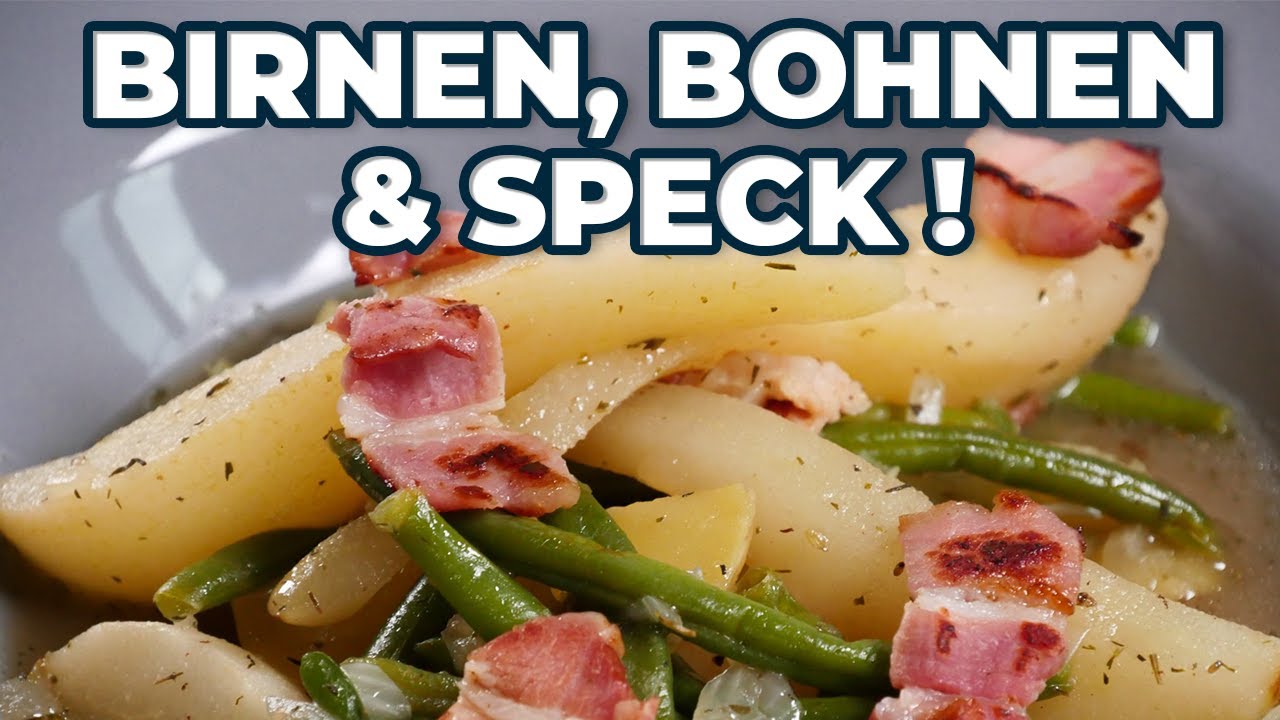 Birnen, Bohnen und Speck - der norddeutsche Klassiker