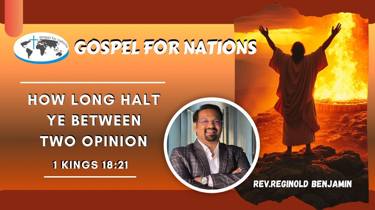 HOW LONG HALTYE BETWEENTWO OPINION1 KINGS 18:21