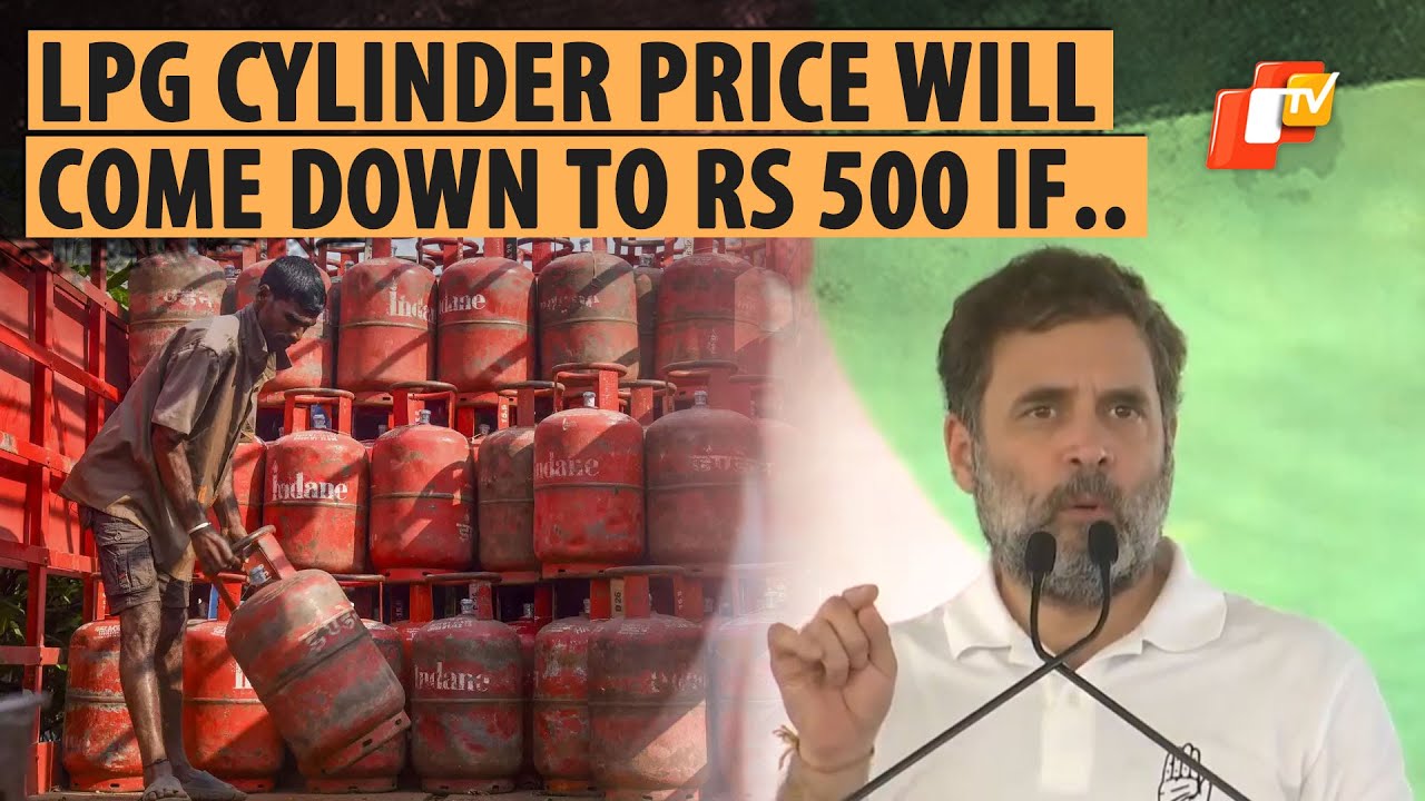 Congress MP Rahul Gandhi&rsquo;s Poll Promise Is To Reduce LPG Cylinder Price From 1200 To 500/Cylinder