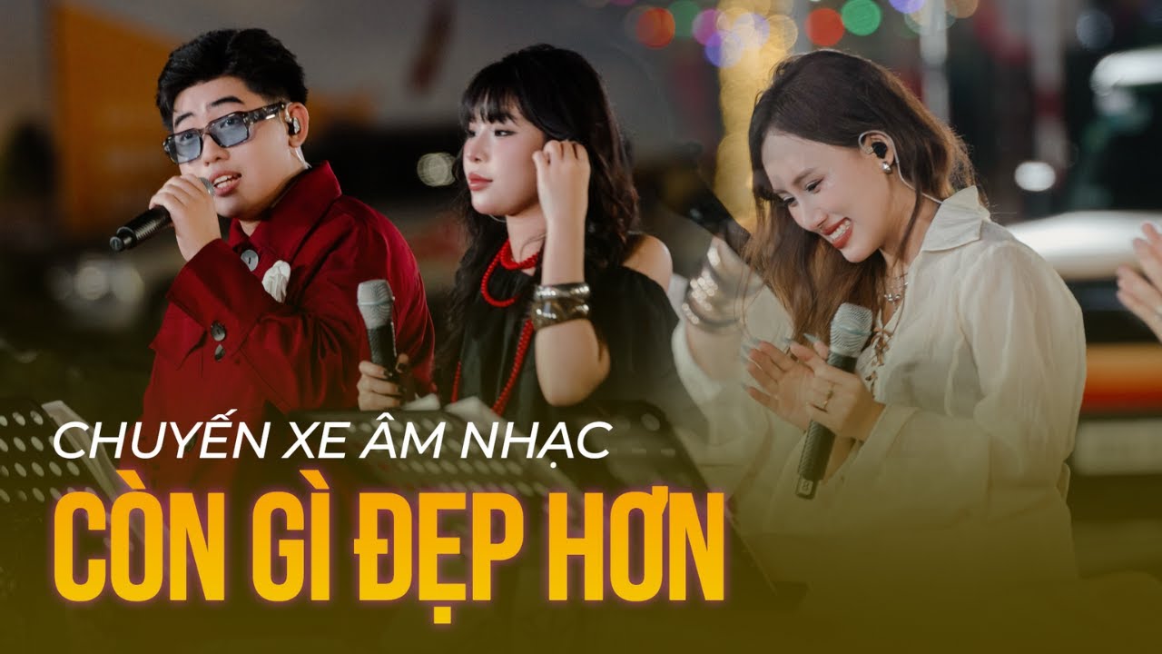 Còn gì đẹp hơn | Sân khấu đầy cảm xúc cùng dàn tân binh 