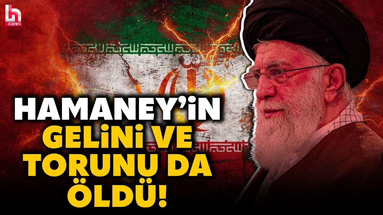 DÜNYA BUNU KONUŞUYOR! İran'da şok gece! Hamaney'in kızı, damadı, torunu ve gelini de öldürüldü!