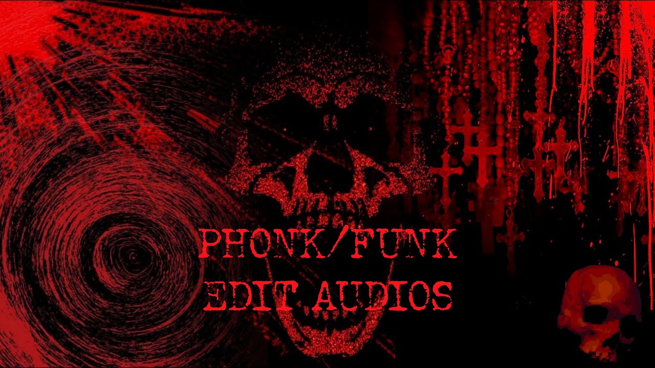 ╰➤☠︎︎☣Phonk/Funk Edit Audios Because You Are THE ABSOLUTE𓆰♕𓆪