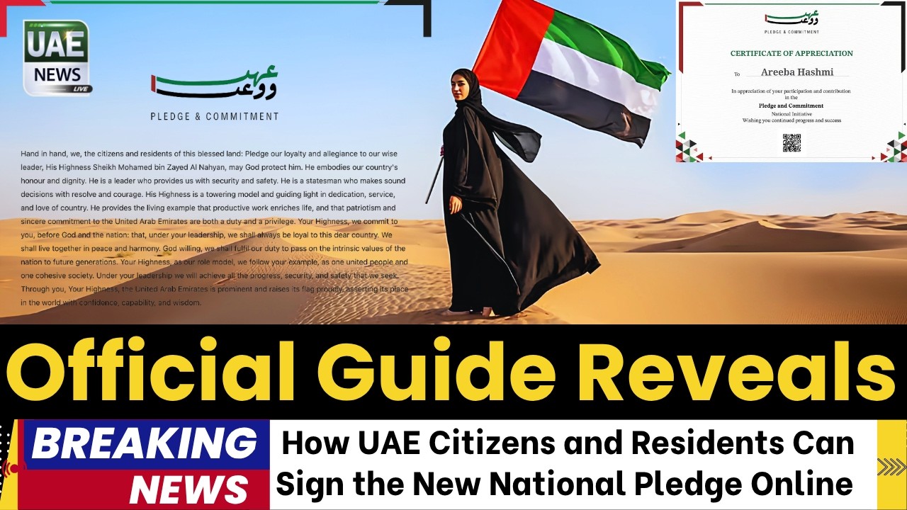 How UAE Citizens and Residents Can Sign the New National Pledge Online Today &ndash; Complete Guide