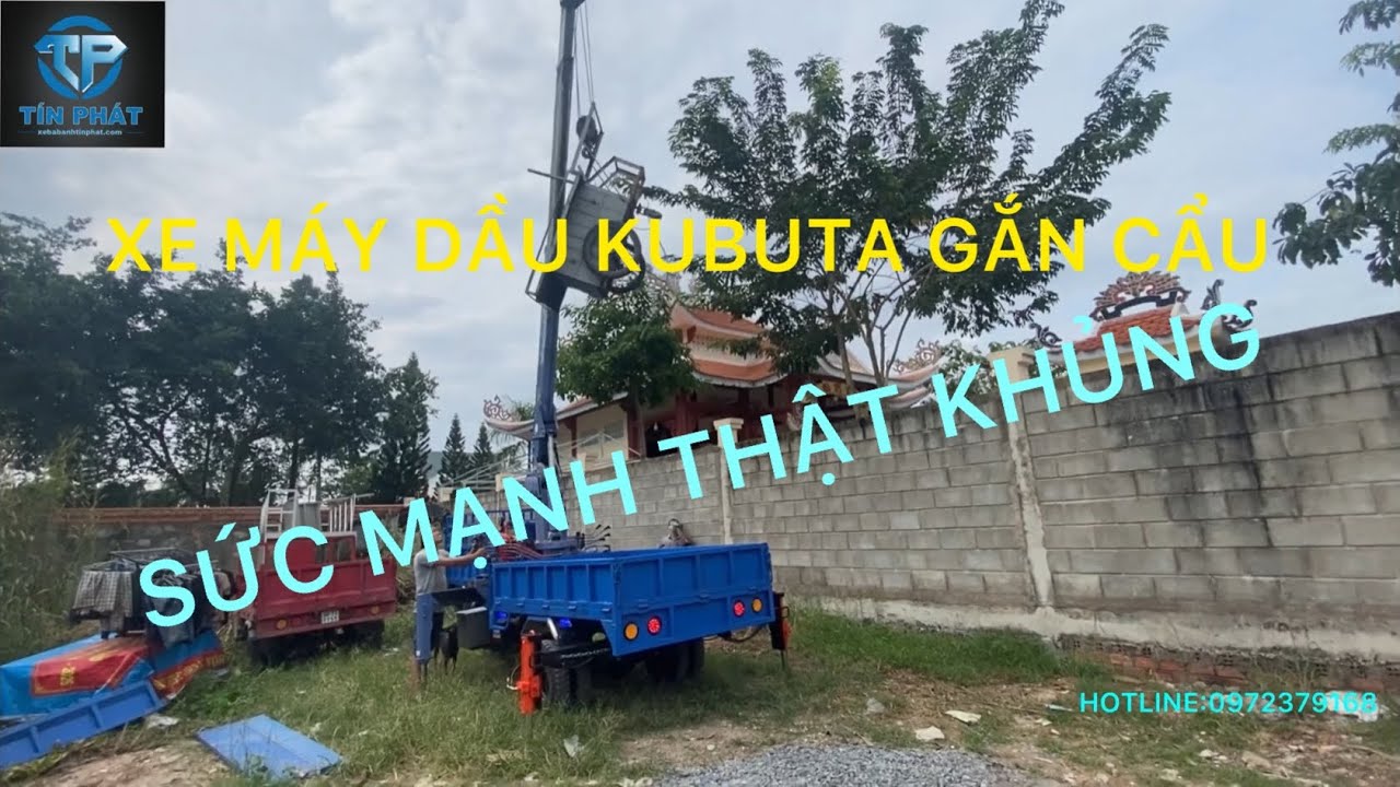 XE BA B&Aacute;NH T&Iacute;N PH&Aacute;T, xe m&aacute;y dầu gắn cẩu m&atilde; lực khủng LH:0972379168