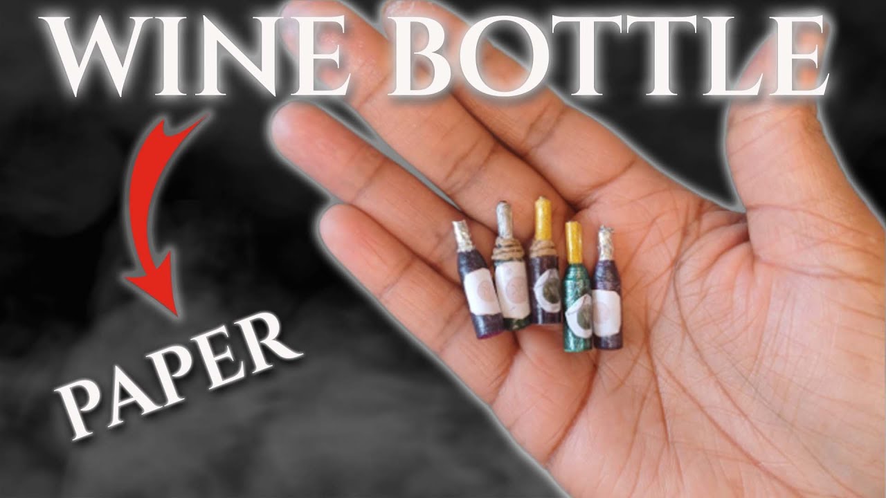DIY Miniature Wine Bottles Using Only Paper No Resin From Scratch 